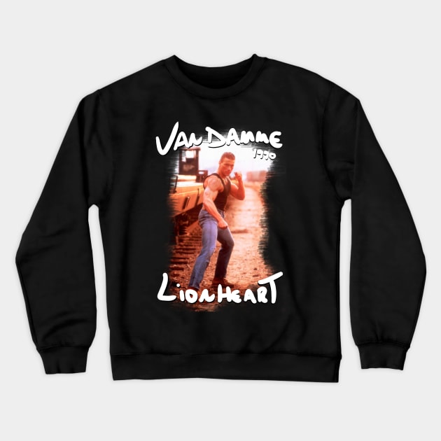 VAN DAMME CLASSIC JCVD LIONHEART 1990 Crewneck Sweatshirt by Diyutaka